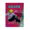 Livro Treinamento Para Compensação Postural em Atletas do Skate - Marcia de Moura Takai Matsuzawa
